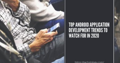 Android Application Development Trends of 2020