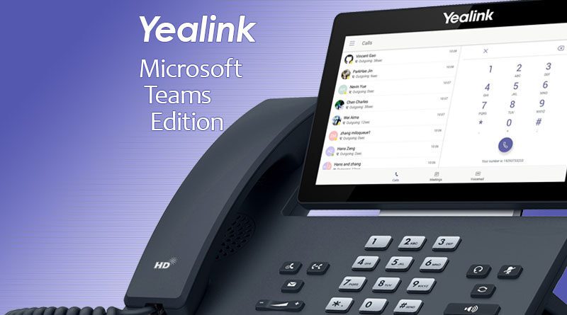 Yealink for Microsoft Teams Across Voice and Video