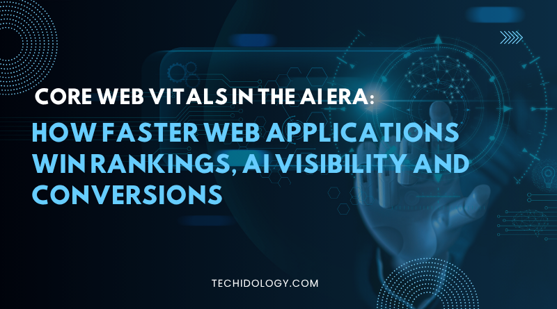 Core Web Vitals in the AI Era